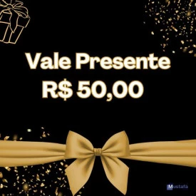 Vale Presente R$ 50,00